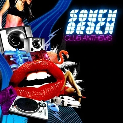 South Beach Club Anthems/ Various - South Beach Club Anthems / Various