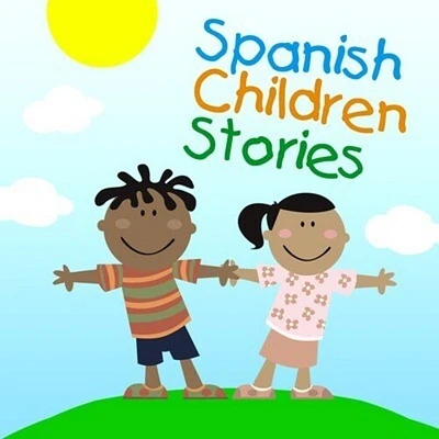 Spanish Children Stories/ Various - Spanish Children Stories