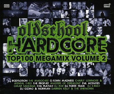 Oldschool Hardcore Top 100 V.2/ Various - Oldschool Hardcore Top 100 V.2 / Various