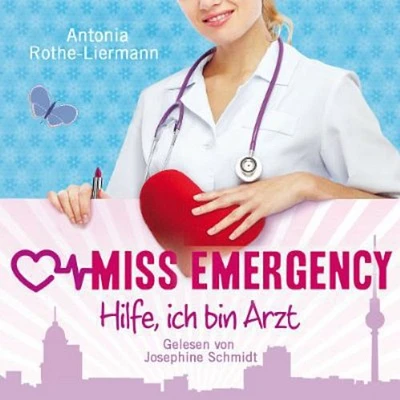 Miss Emergency-Hlife Ich Bin Arzt - Miss Emergency-Hlife Ich Bin Arzt