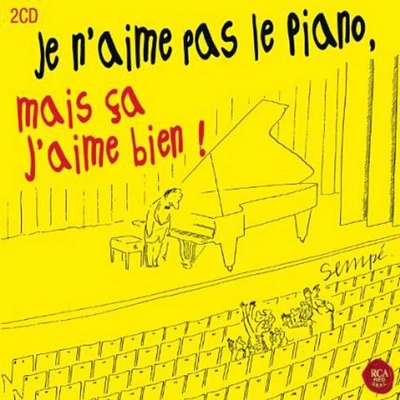 Je N'Aime Pas Le Piano Ma - Je N'aime Pas Le Piano Ma