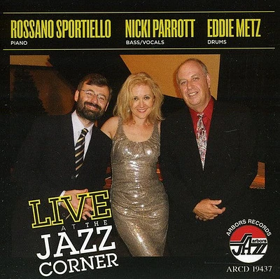 Rossano Sportiello / Nicki Parrott / Eddie Metz - Live At The Jazz Corner In Hilton Head, South Carolina