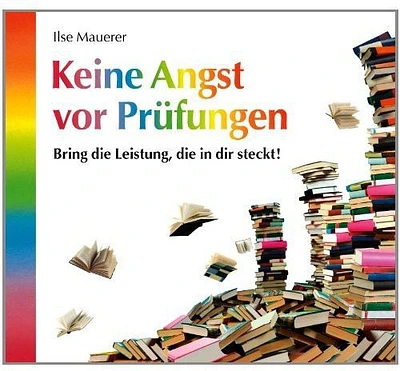 Ilse Mauerer - Angst Vor Pruefungen