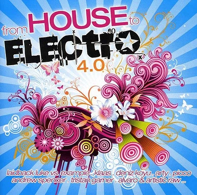 From House to Electro - From House to Electro