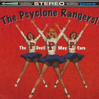 Psyclone Rangers - Devil May Care