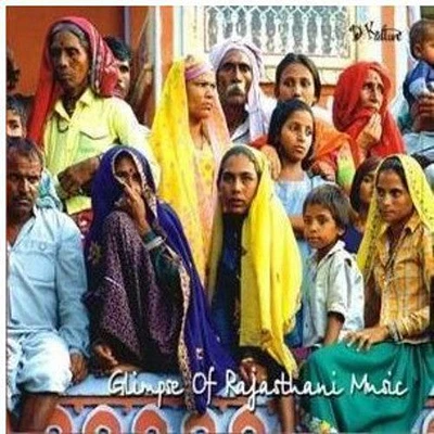 Glimpse of Rajasthani Music - Glimpse of Rajasthani Music