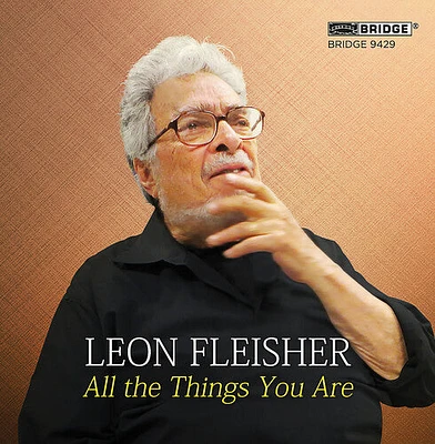 Bach/ Gershwin/ Kirchner/ Fleisher - All the Things You Are