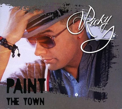 Ricky J - Paint the Town