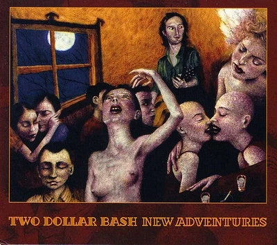 Two Dollar Bash - New Adventures