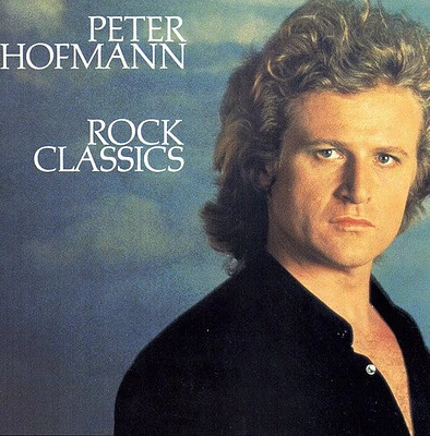 Peter Hofmann - Rock Classics