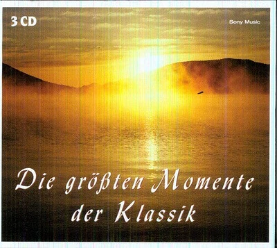 Die Grobten Momente Der Klassik - Die Grobten Momente Der Klassik