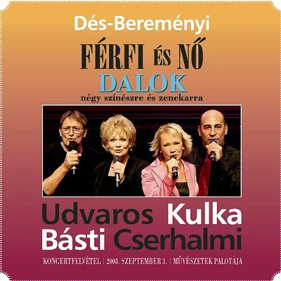 Cast Recordings - Des-Beremenyi: Ferfi Es No