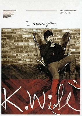 Will K - I Need You (Mini Album)