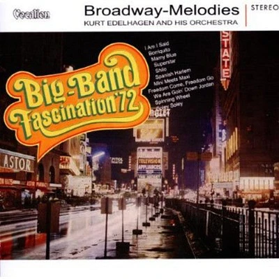 Kurt Edelhagen - Broadway-Melodies/Big-Band