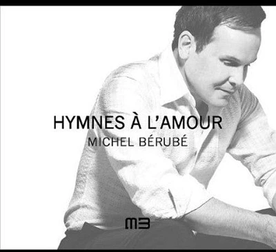 Berubemichel - Hymnes a L Amour