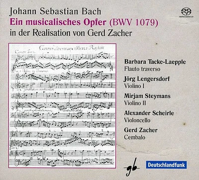 J.S. Bach - Ein Musikalisches Opfer B