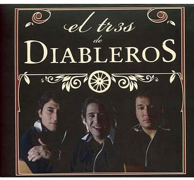 Tres De Diableros - Tres de Diableros