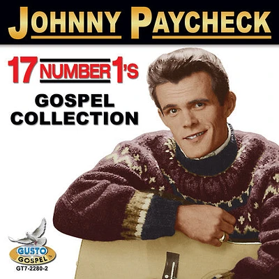 Johnny Paycheck - 17 Number 1's: Gospel Collection