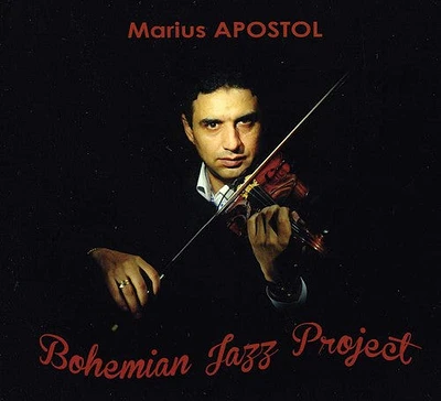 Marius Apostol - Bohemian Jazz Project