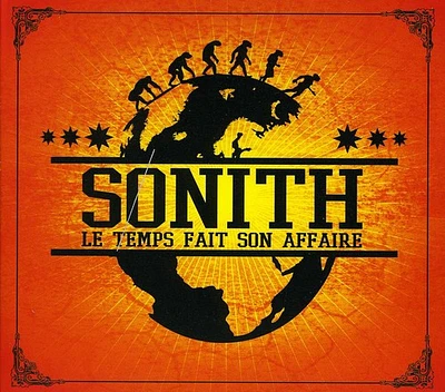 Sonith - Le Temps Fait Son Affaire