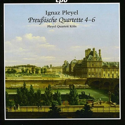 Pleyel/ Pleyel Quartet Koeln - Prussian Quartets 4-6