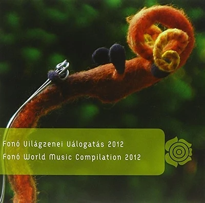 Fono World Music Compilation 2012 - Fono World Music Compilation 2012