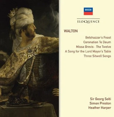 Walton/ Solti/ Preston/ Harper - Walton: Belshazzar's Feast / Choral Works / Songs