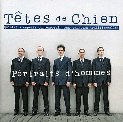 Tetes De Chien - Portraits D'hommes