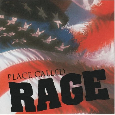 Place Called Rage - Place Called Rage