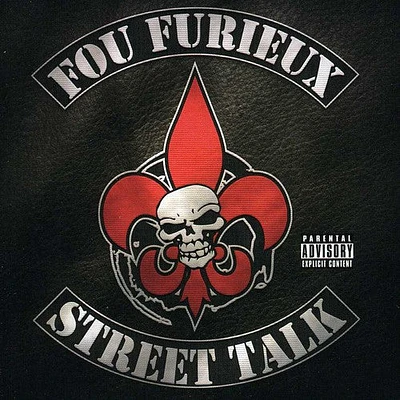 Fou Furieux - Street Talk