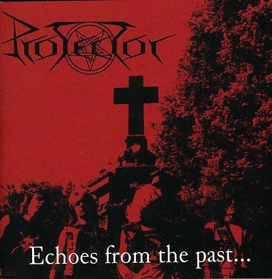 Protector - Echoes from the Past