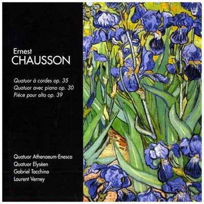 E. Chausson - Quatuor a Cordes Op.35