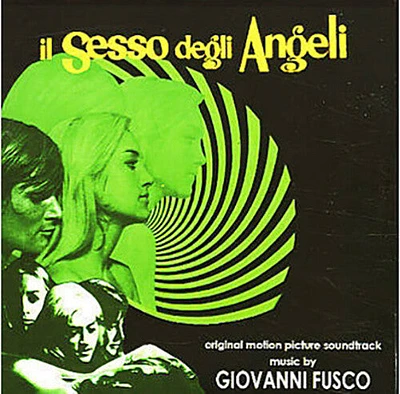 Il Sesso Degli Angeli/ O.S.T. - Il Sesso Degli Angeli (Sesso Degli Angeli0 (Original Motion Picture Soundtrack)