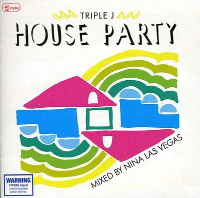 Triple J House Party - Triple J House Party