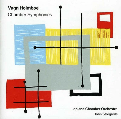 Holmboe/ Lapland Chamber Orch/ Storgards - Chamber Symphonies