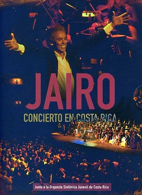 Jairo - Jairo en Vivo en Costa Rica