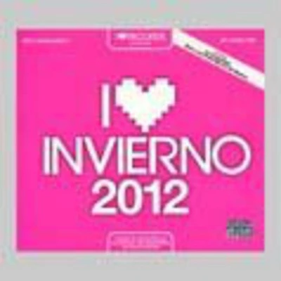 I Love Invierno 2012 - I Love Invierno 2012