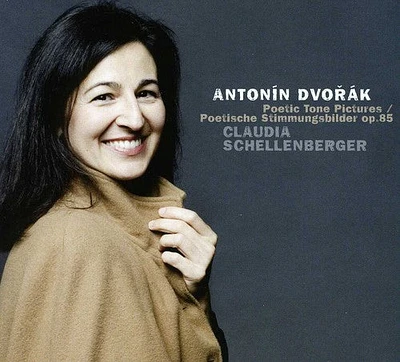 Dvorak/ Schellenberger - Poetic Tone Pictures Op. 85