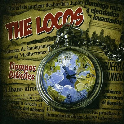 Locos - Tiempos Dificiles