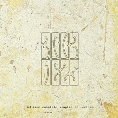 A.R. Kane - Complete Singles Collection