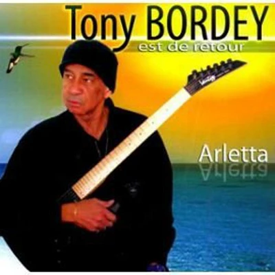 Tony Bordey - Est de Retour