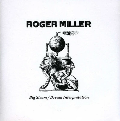 Roger Miller - Big Steam/Dream Interpretation