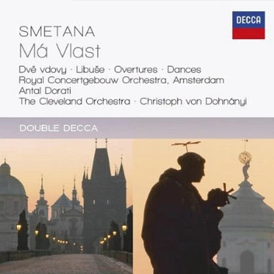 Smetana/ Dorati/ Royal Concertgebouw Orch - Smetana: Ma Vlast / Overtures