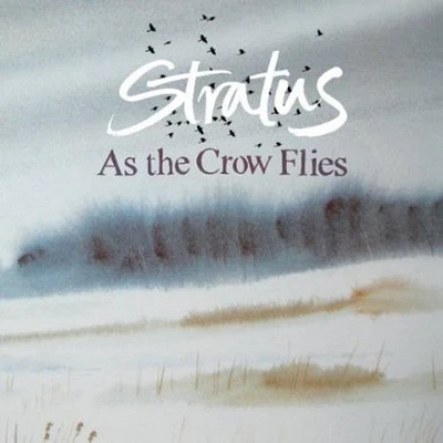 Stratus - As the Crow Flies