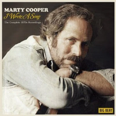 Marty Cooper - I Wrote a Song: Complete 1970's Recordings