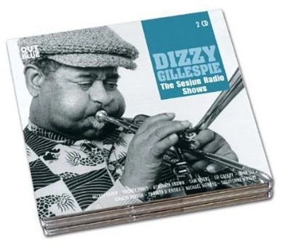 Dizzy Gillespie - Sesjun Radio Sessions