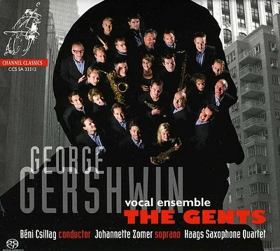 Gershwin/ Gents/ Csillag - Gents Sing Gershwin