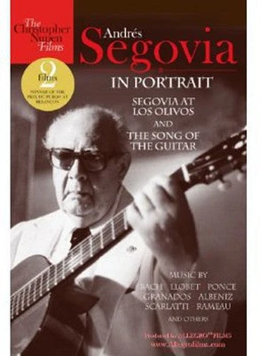 Andres Segovia in Portrait