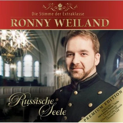 Ronny Weiland - Russische Seele