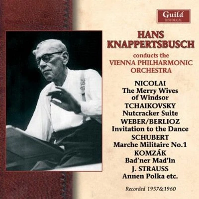 Nicolai/ Vienna Philharmonic/ Knappertsbusch - Hans Knappertsbusch Conducts Vienna Philharmonic